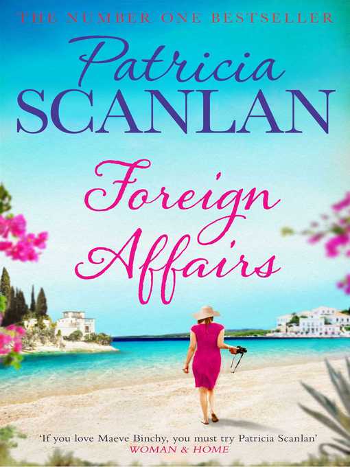 Title details for Foreign Affairs by Patricia Scanlan - Wait list